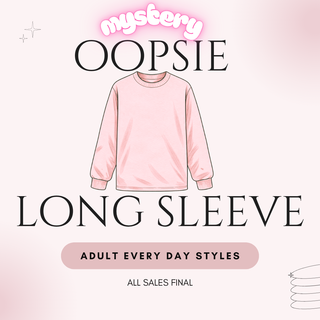 Everyday Long Sleeve Oopsie