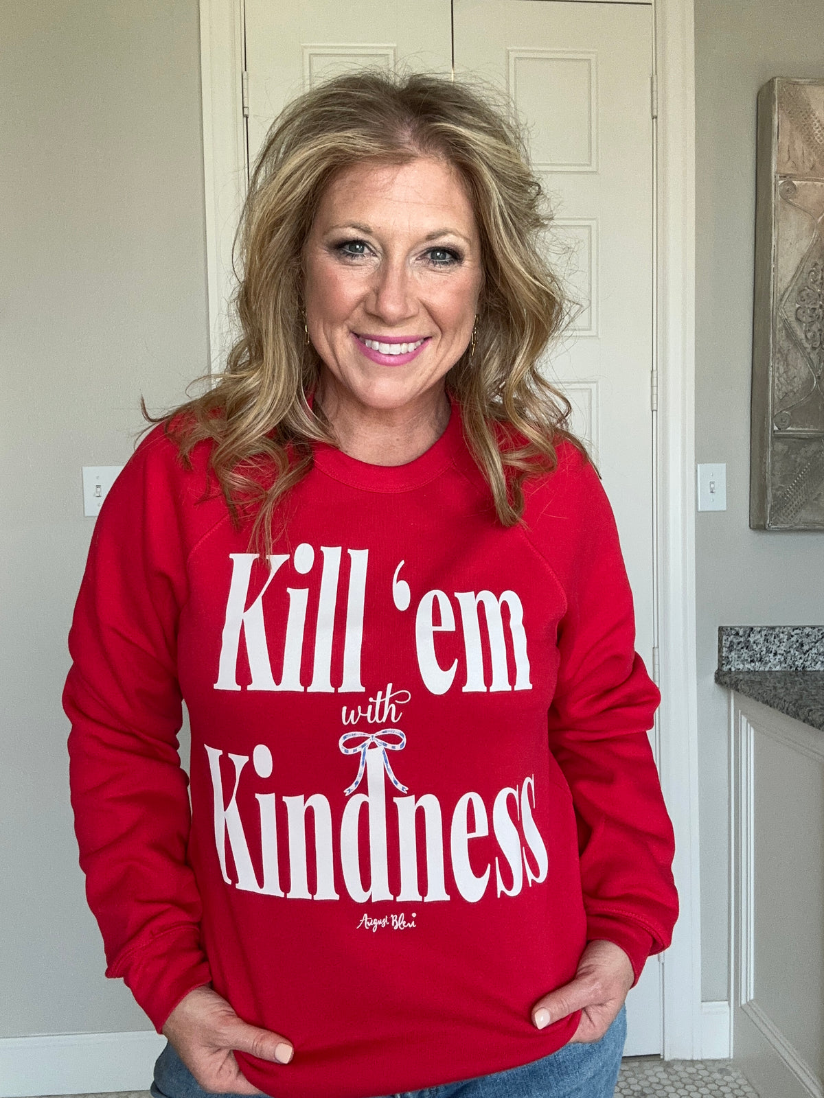 Kill 'em with Kindness Red Sweatshirt