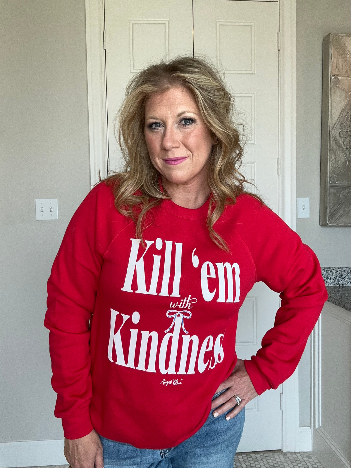 Kill 'em with Kindness Red Sweatshirt