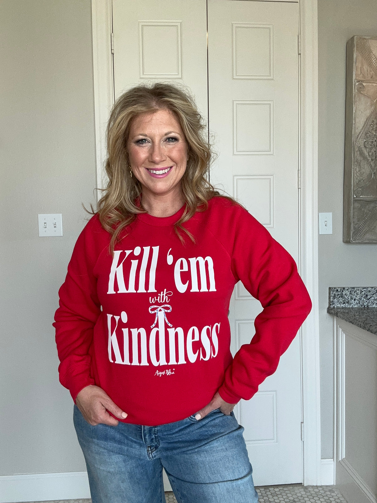 Kill 'em with Kindness Red Sweatshirt